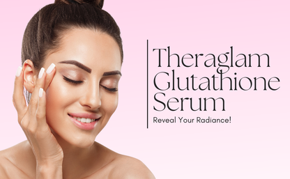 THERAGLOW (GLUTATHIONE SERUM) My Store